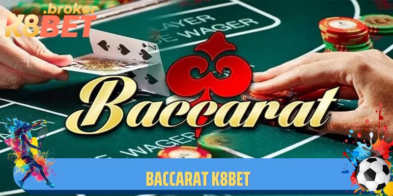 Nhận Quà Cực Đã Nhờ Chiến Thuật Baccarat K8bet Đỉnh Cao