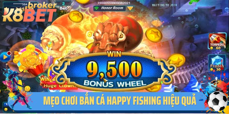 Gợi ý những mẹo chơi bắn cá Happy Fishing K8BET hiệu quả